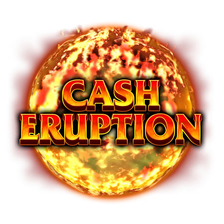 Cash Eruption: Bonus Rounds & Special Features